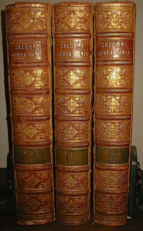 John Selden Opera omnia tam edita quam inedita... collegit ac recensuit, vitam Auctoris, praefationes, & indices adjecit David Wilkins... 1726 Londini Typis G. Bowyer, S. Palmer